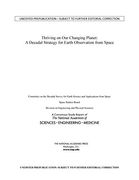 Thriving on our Changing Planet: A Decadal Strategy for Earth Observation From Space (American Geophysical Union) (en Inglés)