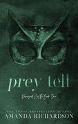 Prey Tell: A Brother's Best Friend Romance (en Inglés)