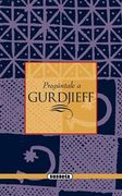 Gurdjieff. Camino a la Iniciacion (Ebook)
