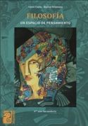 FILOSOFÍA UN ESPACIO DE PENSAMIENTO (in Spanish)