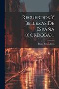 Recuerdos y Bellezas de España (in Spanish)