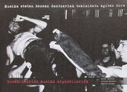Musika Eteten Denean Dantzariak Tokialdatu Egiten Dira - 03 Zka. Euskalherriko Musika Argazkilariak