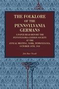 the folklore of the pennsylvania germans