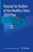 Tutorial for Outline of the Healthy China 2030 Plan (en Inglés)