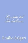 La città del Re lebbroso (en Italiano)