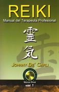 Reiki: Manual del Terapeuta Profesional