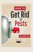 How To Get Rid Of Pests (en Inglés)