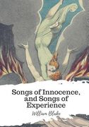 Songs of Innocence, and Songs of Experience (en Inglés)