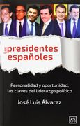 Los Presidentes Españoles (Viva)