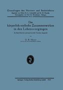 Das Korperlich-Seelische Zusammenwirken in den Lebensvorgangen de Gustav Richard Heyer(Springer) (in German)