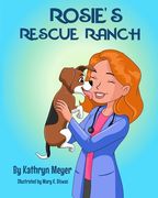 Rosie's Rescue Ranch (en Inglés)