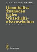 Quantitative Methoden in den Wirtschaftswissenschaften: Hans Paul Künzi zum 65. Geburtstag (en Alemán)