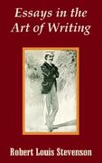 essays in the art of writing (en Inglés)