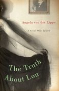 The Truth about Lou: A Novel After Salomé (en Inglés)