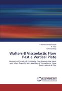 walters-b viscoelastic flow past a vertical plate
