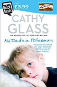 My Dad’s a Policeman (Quick Reads 2011)
