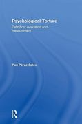 Psychological Torture: Definition, Evaluation and Measurement (en Inglés)