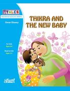 My Tales: Thikra and the new baby (en Inglés)