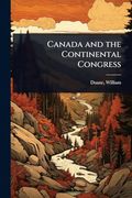 Canada and the Continental Congress