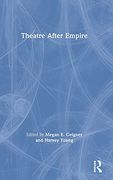 Theatre After Empire (en Inglés)