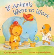 If Animals Went to Work (if Animals Kissed Good Night) (en Inglés)