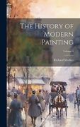 The History of Modern Painting; Volume 4 (en Inglés)