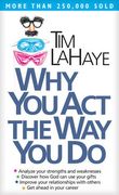 Why you act the way you do (en Inglés)