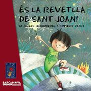És La Revetlla De Sant Joan! (Llibres Infantils I Juvenils - El Petit Univers)