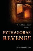 Pythagoras' Revenge: A Mathematical Mystery (en Inglés)