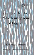 Georges Henein, Poète francophone d'Égypte: Préface de Cristina Boidard-Boisson (en Francés)