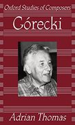 Górecki (Oxford Studies of Composers) 