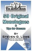 the actors room 50 original monologues and tips for success (en Inglés)