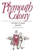 Plymouth Colony: Its History & People, 1620-1691 (en Inglés)