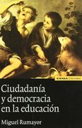 Ciudadanía y Democracia en la Educación (in Spanish)