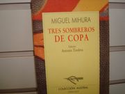 Tres sombreros de copa (Nueva Austral Series, Vol 63)