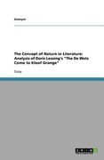 the concept of nature in literature: analysis of doris lessing's the de wets come to kloof grange (en Inglés)