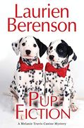 Pup Fiction (a Melanie Travis Mystery) (en Inglés)