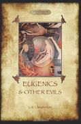 eugenics and other evils