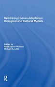 Rethinking Human Adaptation: Biological and Cultural Models (en Inglés)
