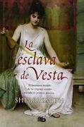 La Esclava De Vesta (B DE BOLSILLO TAPA DURA)