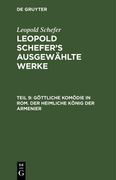 Göttliche Komödie in Rom. Der Heimliche König der Armenier (en Alemán)
