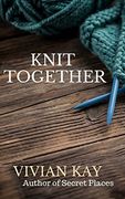 Knit Together (en Inglés)