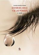 Gestion del Duelo y las Perdidas-2 ed (Psicologia y Psiquiatria)