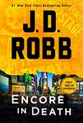 Encore in Death: An eve Dallas Novel (in Death, 56) (en Inglés)