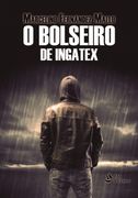 Bolseiro de Ingatex, o (en Gallego)