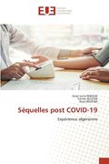 Séquelles post COVID-19 (en Francés)