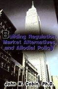 building regulation, market alternatives, and allodial policy (en Inglés)