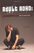 adult adhd: what you need to know (en Inglés)