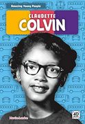 Claudette Colvin (Amazing Young People) (en Inglés)