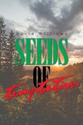 Seeds of Temptation (en Inglés)